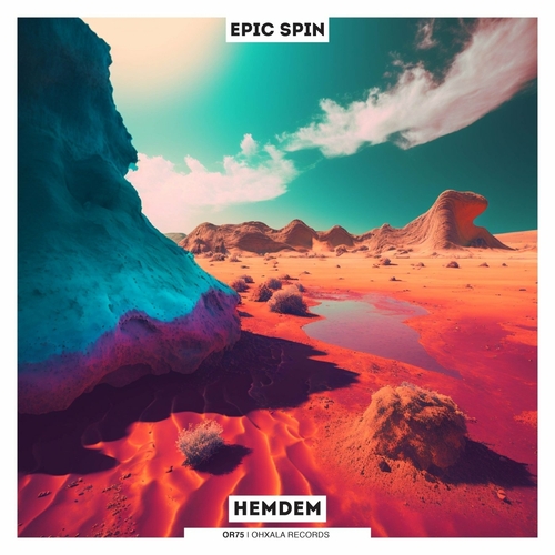 Epic Spin - Hemdem [OR75]